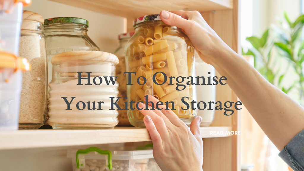 Kitchen Organisation & Storage