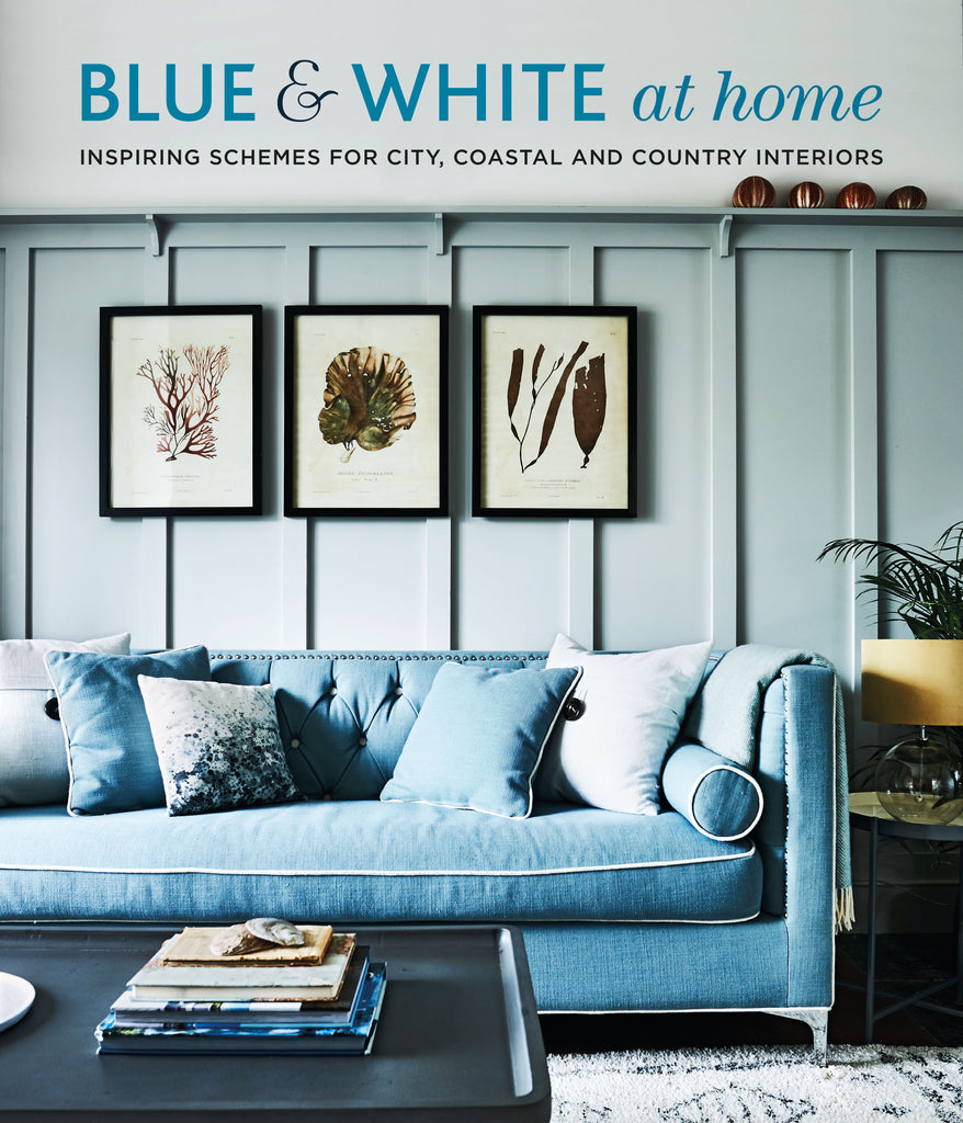 BLUE AND WHITE AT HOME
