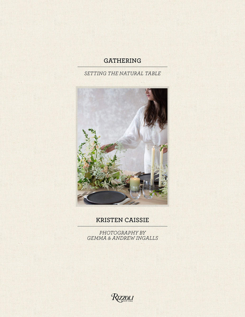 Gathering - Setting The Natural Table